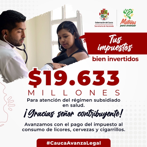 La salud del Cauca avanza con impuestos bien invertidos La salud del Cauca avanza con impuestos bien invertidos