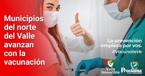 Municipios del Valle están por alcanzar inmunidad de rebaño