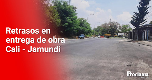 Entrega de obra de la vía Cali - Jamundí, será para finales de octubre
