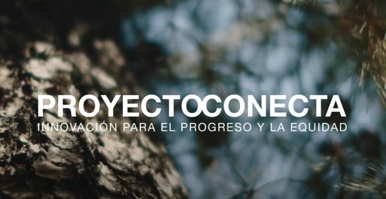 Proyecto Conecta: Innovación para el progreso y la equidad Proyecto Conecta: Innovación para el progreso y la equidad