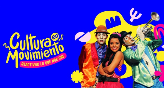 ‘Cultura en Movimiento’ logró la reactivación de presentaciones artísticas ‘Cultura en Movimiento’ logró la reactivación de presentaciones artísticas