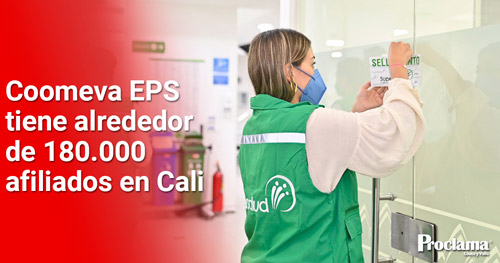 Afiliados a la EPS Coomeva tendrán servicio de salud hasta el 31 de enero
