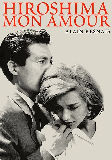 HIROSHIMA MI AMOR (1959) HIROSHIMA MI AMOR (1959)