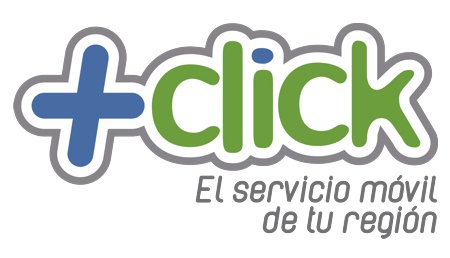+CLICK + TELEFONÍA + EL SERVICIO MÓVIL DE TU REGIÓN +CLICK + TELEFONÍA + EL SERVICIO MÓVIL DE TU REGIÓN