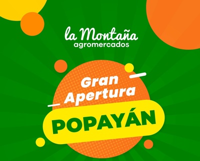 La Montaña Agromercados abrió sus puertas en Popayán