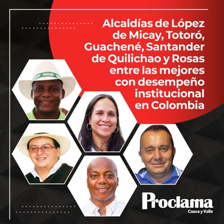 Alcaldías de López de Micay, Guachené y Quilichao entre las mejores con desempeño institucional en el país Alcaldías de López de Micay, Guachené y Quilichao entre las mejores con desempeño institucional en el país
