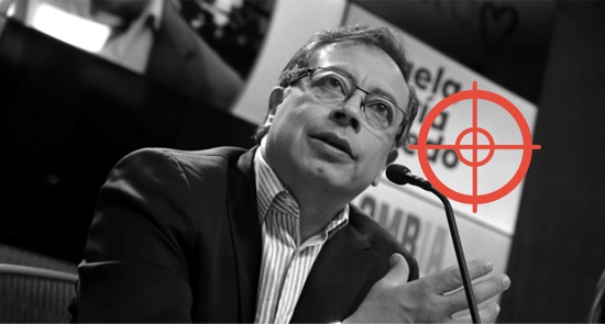¡Claro que quieren matar a Petro!