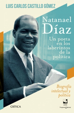 Natanael Díaz, un poeta en los laberintos de la política. Agua potable: la tercera libertad de los negros
