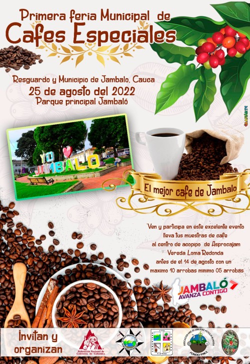 Primera Feria Municipal de Cafés Especiales en Jambaló, Cauca Primera Feria Municipal de Cafés Especiales en Jambaló, Cauca