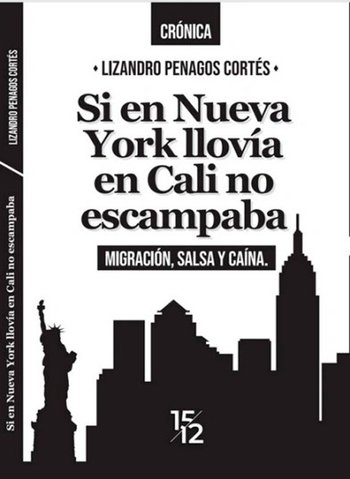 Si en Nueva York llovía en Cali no escampaba