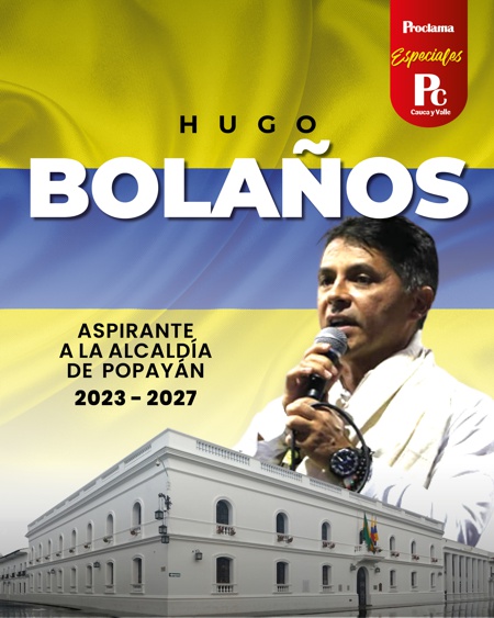 12. Hugo Bolaños - Candidato Alcaldía de Popayán 12. Hugo Bolaños - Candidato Alcaldía de Popayán