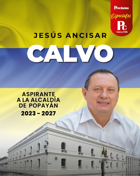 8. Jesús Ancizar Calvo - Candidato Alcaldía de Popayán 8. Jesús Ancizar Calvo - Candidato Alcaldía de Popayán