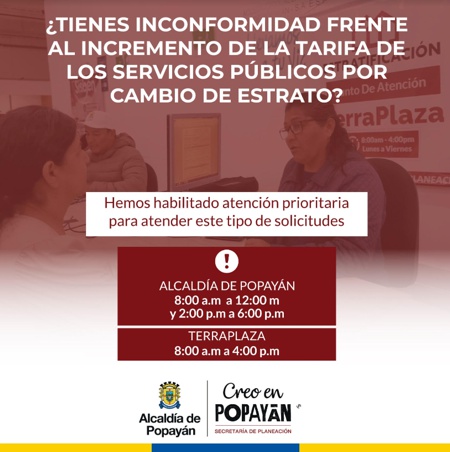 Habilitan dos puntos de atención para recibir reclamaciones sobre asignación del estrato en Popayán Habilitan dos puntos de atención para recibir reclamaciones sobre asignación del estrato en Popayán