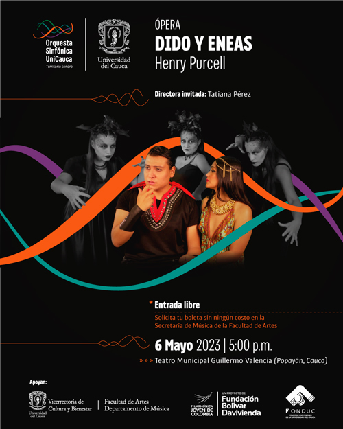 Unicauca apoya el arte con Ópera Dido y Eneas en Popayán