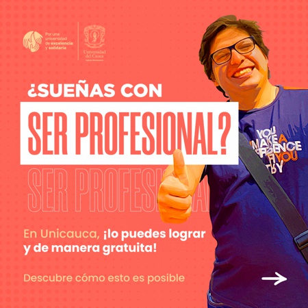 Estamos en inscripciones para ingresar a la Unicauca