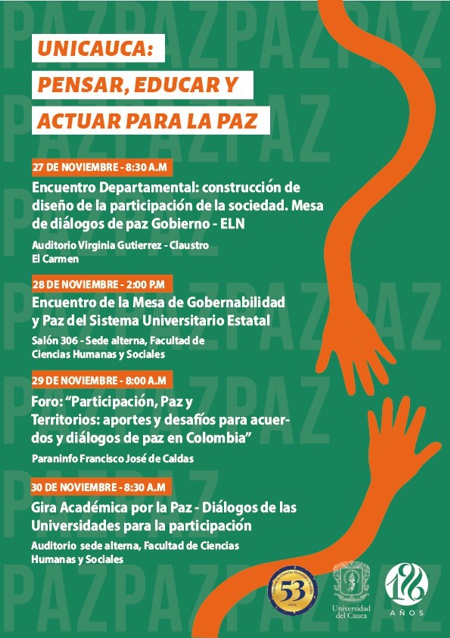 Pensar, educar y actuar para la Paz: uno de los motores de Unicauca