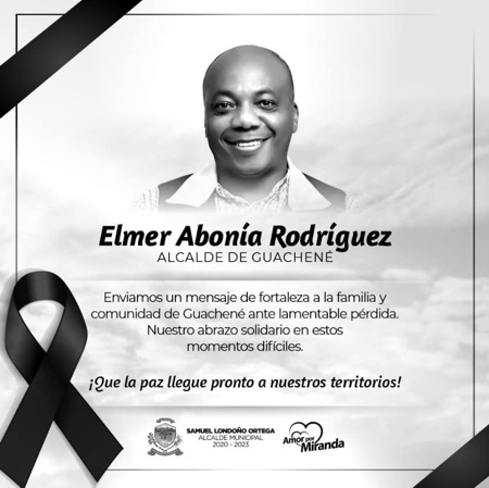 Tristeza total en norte del Cauca por muerte del alcalde Tino