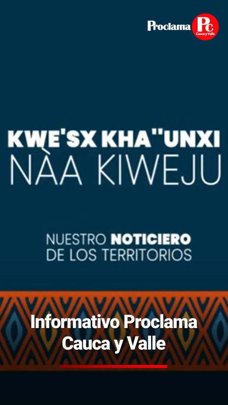 “Nuestro Noticiero de los Territorios”: Informativo en Nasa Yuwe