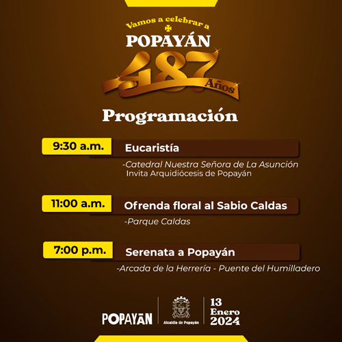 Programación oficial de los 487 años de la ciudad de Popayán Programación oficial de los 487 años de la ciudad de Popayán