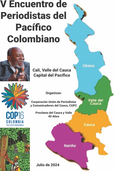 V Encuentro de Periodistas del Pacífico Colombiano V Encuentro de Periodistas del Pacífico Colombiano