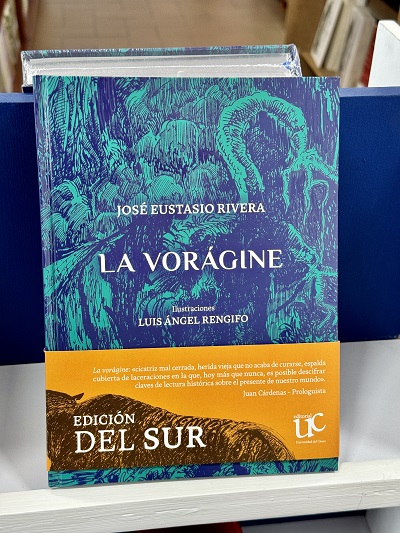 Unicauca presentará su ´Edición del Sur´ de La Vorágine