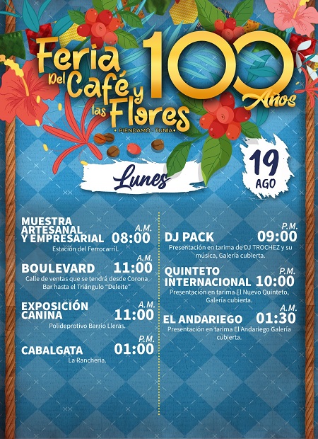 Feria del Café y las Flores / Piendamó - Tunia - 100 años de historia Feria del Café y las Flores / Piendamó - Tunia - 100 años de historia