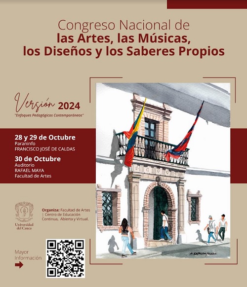 Congreso Nacional de las Artes, las Músicas, los Diseños y los Saberes Propios Congreso Nacional de las Artes, las Músicas, los Diseños y los Saberes Propios