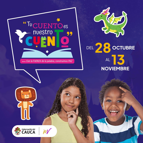 “Tu Cuento es Nuestro Cuento”: Concurso de paz en el Cauca “Tu Cuento es Nuestro Cuento”: Concurso de paz en el Cauca