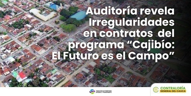 Hallazgos administrativos y fiscales en la Alcaldía de Cajibío Hallazgos administrativos y fiscales en la Alcaldía de Cajibío