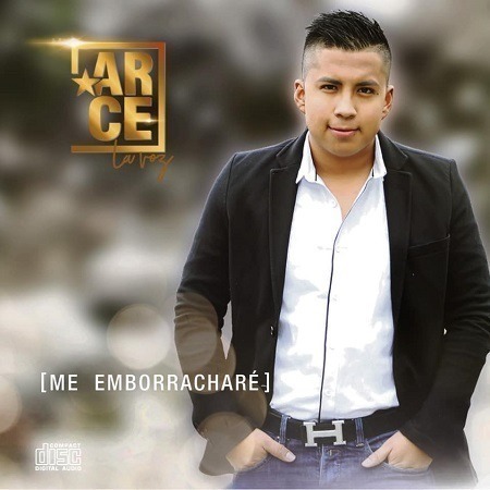 ARCE; un periodista que soñaba ser cantante y lo logró