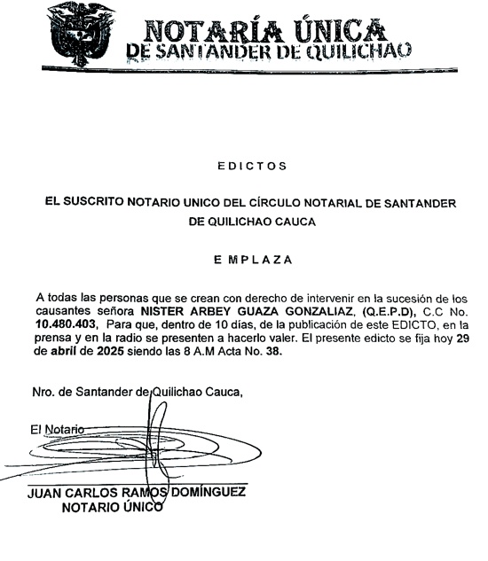 Nister Arbey Guazá Gonzalías - Edicto por fallecimiento - Notaría de Santander de Quilichao