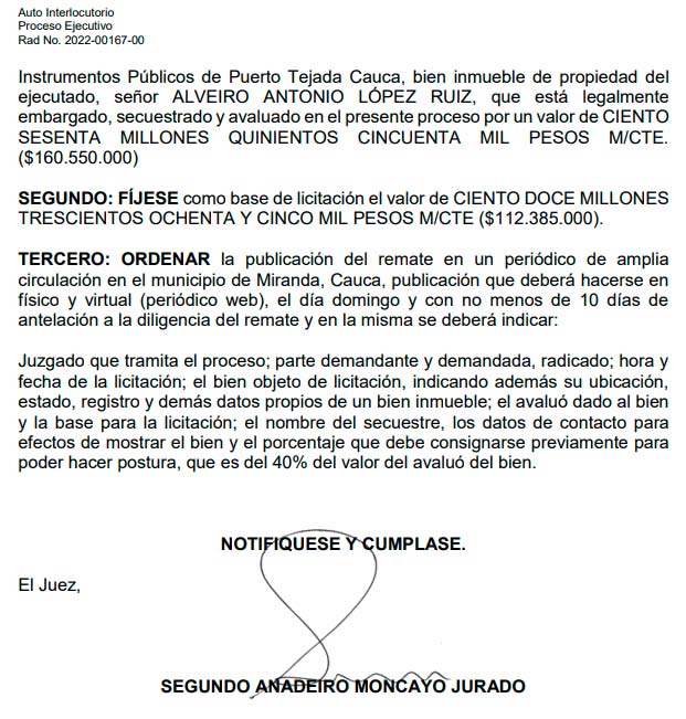 Atención al siguiente Edicto de Remate: Miranda-Cauca