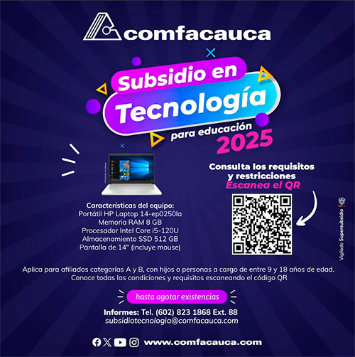 Comfacauca inicia la entrega del Subsidio en Tecnología 2025