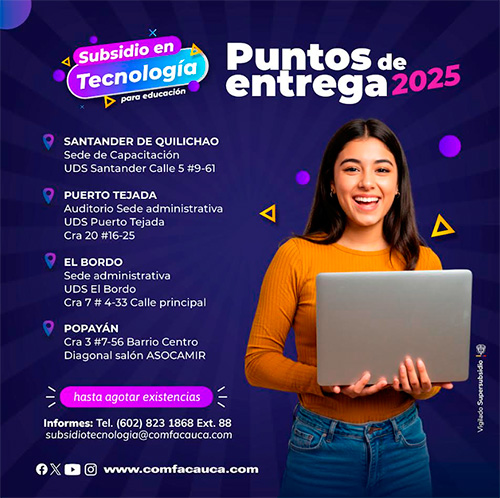 Comfacauca inicia la entrega del Subsidio en Tecnología 2025